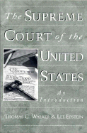 The Supreme Court of the United States: An Introduction