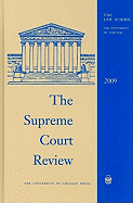 The Supreme Court Review, 2009