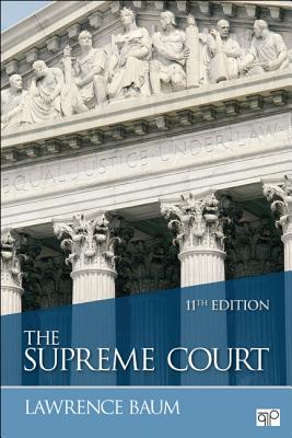 The Supreme Court - Baum, Lawrence A