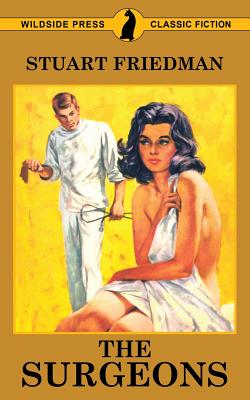 The Surgeons - Friedman, Stuart