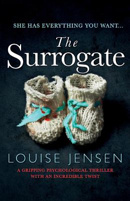 The Surrogate: A Gripping Psychological Thriller with an Incredible Twist - Jensen, Louise