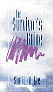 The Survivor s Guide