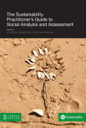 The Sustainability Practitioner's Guide to Social Analysis and Assessment