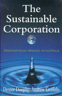 The Sustainable Corporation: Organisational Renewal in Australia - Dunphy, Dexter C