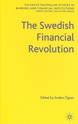 The Swedish Financial Revolution - gren, A (Editor)