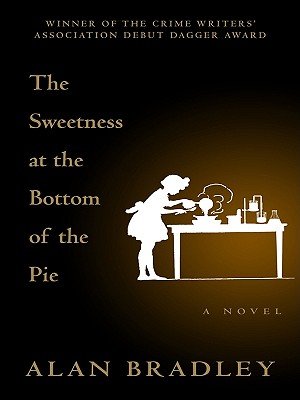 The Sweetness at the Bottom of the Pie - Bradley, Alan