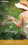 The Sweetness of Honey