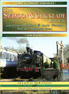 The Swindon and Cricklade Railway and Former Midland & South Western Junction Railway Lines