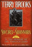 The Sword of Shannara: In the Shadow of the Warlock Lord: In the Shadow of the Warlock Lord