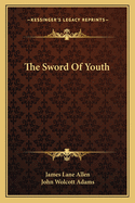 The Sword Of Youth