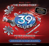 The Sword Thief (the 39 Clues, Book 3): Volume 3