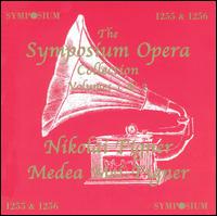 The Symposium Opera Collection, Vol. 1 & 2 - Medea Mei-Figner (vocals); Nikolay Figner (vocals)