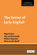 The Syntax of Early English