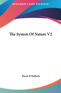 The System Of Nature V2