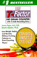 The T-Factor 2000 Fat Gram Counter
