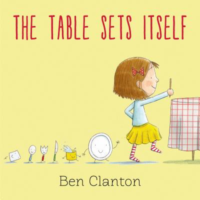 The Table Sets Itself - Clanton, Ben