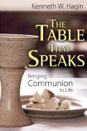 The Table That Speaks: Bringing Communion to Life