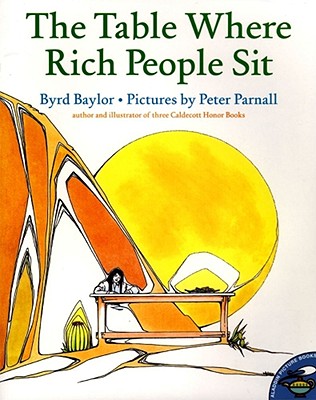 The Table Where Rich People Sit - Baylor, Byrd