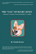 The Tail of Rugby Jones: A Rascal's Journey from Disability to Ability