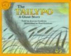 The Tailypo: A Ghost Story