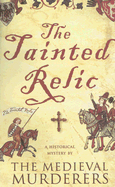 The Tainted Relic - Beaufort, Simon, and Knight, Bernard, and Morson, Ian