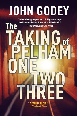 The Taking of Pelham One Two Three - Godey, John