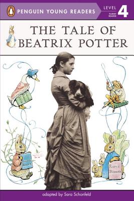 The Tale of Beatrix Potter - Schonfeld, Sara (Adapted by)