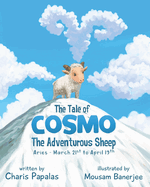 The Tale Of Cosmo, The Adventurous Sheep: Aries - The Zodiac Tales