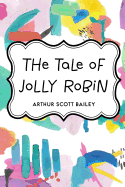 The Tale of Jolly Robin