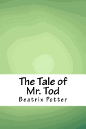 The Tale of Mr. Tod