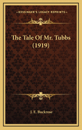 The Tale of Mr. Tubbs (1919)