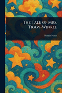 The Tale of Mrs. Tiggy-Winkle