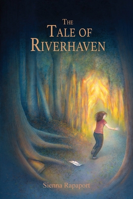 The Tale of Riverhaven - Rapaport, Sienna