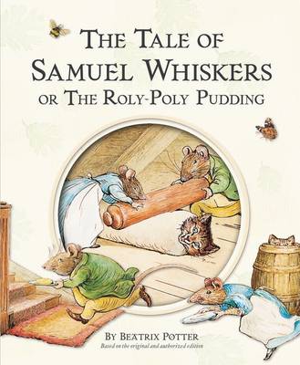 The Tale of Samuel Whiskers - Potter, Beatrice