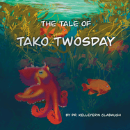 The Tale of Tako Twosday: An octopus's journey to authenticity