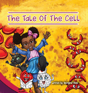 The Tale of The Cell