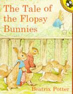 The Tale of the Flopsy Bunnies