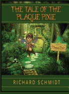 The Tale of the Plaque Pixie