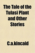 The Tale of the Tulasi Plant and Other Stories