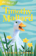 The Tale of Timothy Mallard