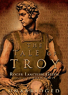 The Tale of Troy