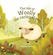 The tale of Woolly the caring sheep
