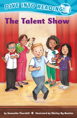 The Talent Show (Confetti Kids #11): (Dive Into Reading) - Thornhill, Samantha