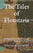 The Tales of Floustaria: A Magical Journey Through Time