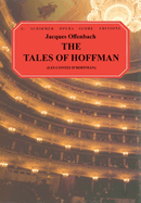 The Tales of Hoffman (Les Contes D'Hoffmann): Vocal Score