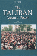 The Taliban: Ascent to Power