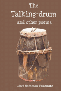 The Talking-Drum and Other Poems