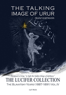 The Talking Image of Urur: The Lucifer Collection, Vol. IV