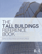 The Tall Buildings Reference Book
