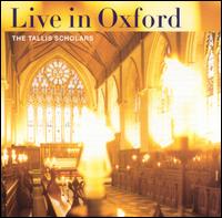 The Tallis Scholars Live in Oxford - The Tallis Scholars